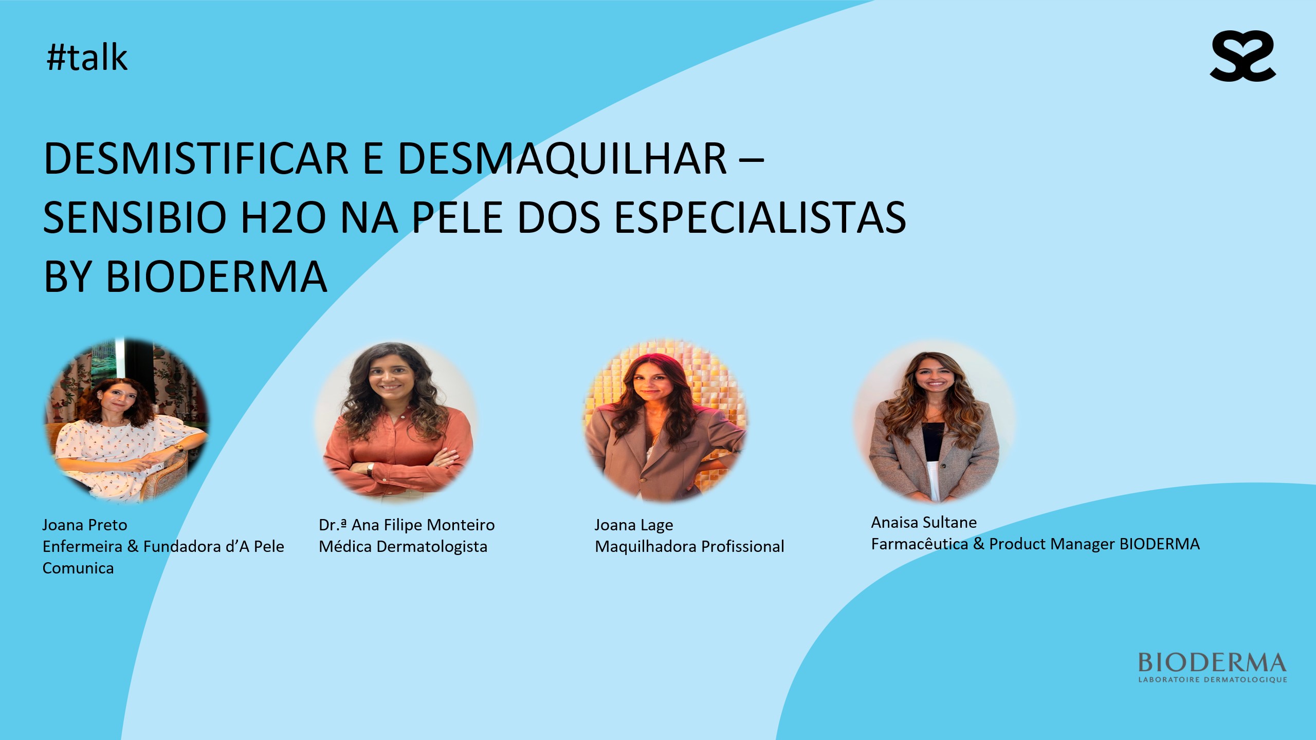 Desmistificar e Desmaquilhar - Sensibio H2O na pele dos especialistas By BIODERMA