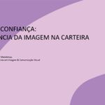 Construir Confiança: A Importância da Imagem na Carteira