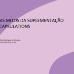 Os Principais Mitos da Suplementação by Pure Encapsulations