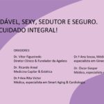 Suave, Saudável, Sexy, Sedutor e Seguro. Os 5 Ss do cuidado integral!