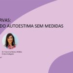 Cores e Curvas: construindo autoestima sem medidas